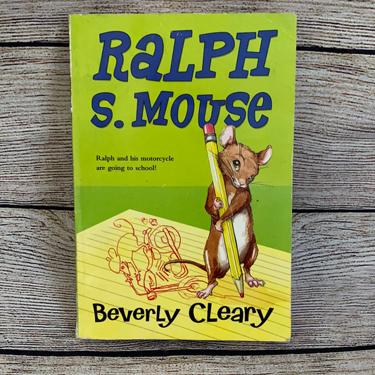 Ralph S. Mouse - Beverly Cleary