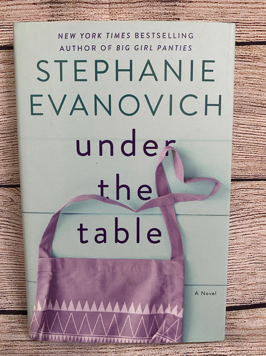 Under the Table - Stephanie Evanovich
