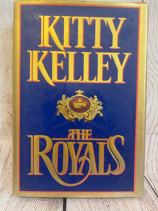 The Royals - Kitty Kelley