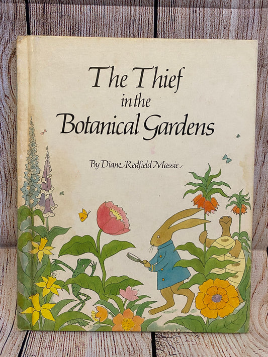 The Thief in the Botanical Gardens-  Diane Redfield Massie