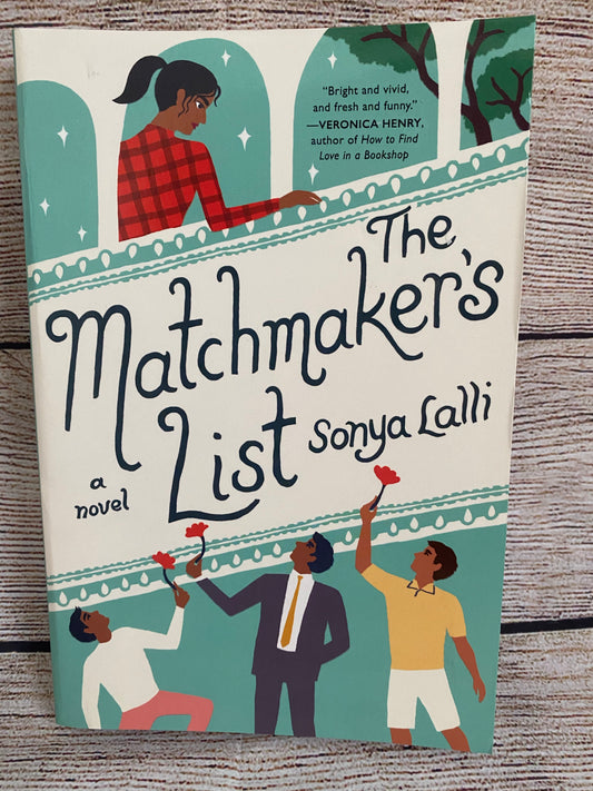 The Matchmaker's List - Sonya Lalli