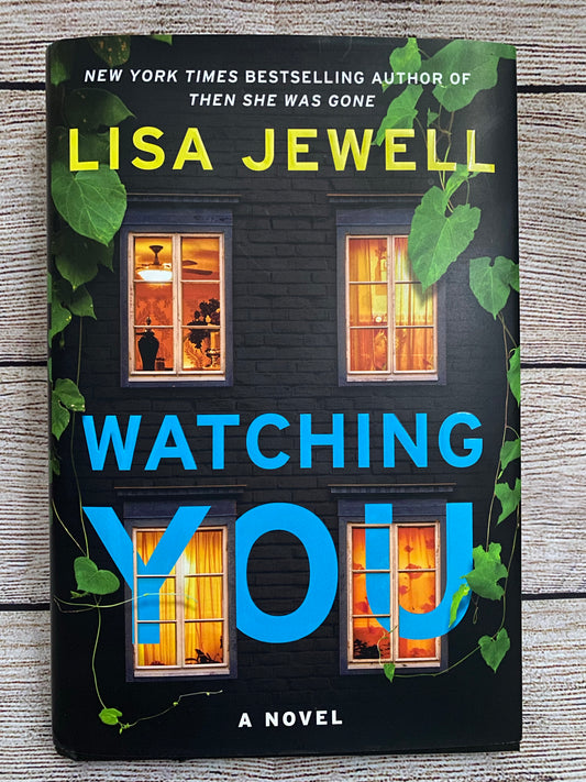Watching You - Lisa Jewell