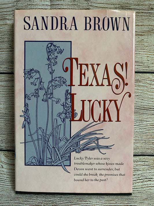 Texas! Lucky - Sandra Brown
